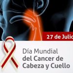 July 27 – International Head and Neck Cancer Day